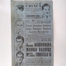 Tauromachie: ANTIGUO CARTEL PLAZA TOROS CUENCA SEPTIEMBRE 1954 ANTONIO BIENVENIDA CHICUELO II BOMBERO TORERO RV. Lote 341058243