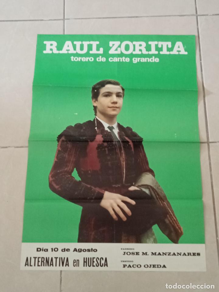 Stierkampf: CARTEL. TOROS. GRAN TAMA&Ntilde;O. RAUL ZORITA. 10 AGOSTO 1988. ALTERNATIVA EN HUESCA.