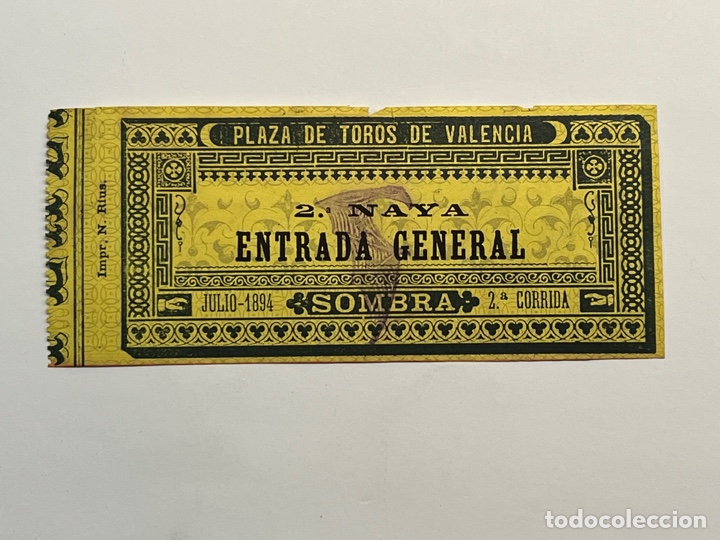 Tauromaquia: ENTRADA PLAZA DE TOROS DE VALENCIA. Entrada General. 2a. Corrida (a.1894) 128 a&ntilde;os..