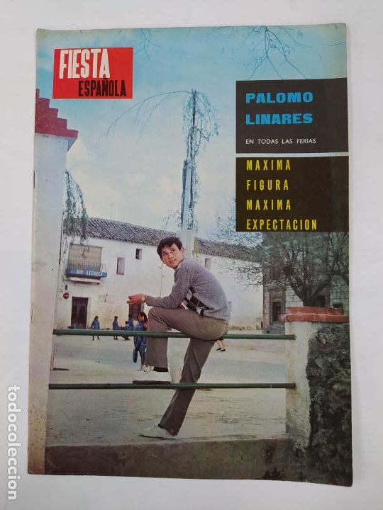 Tauromachie: REVISTA FIESTA ESPA&Ntilde;OLA N&ordm; 344. A&Ntilde;O VII 26 MARZO 1968. PALOMO LINARES. TOROS. TDKR75