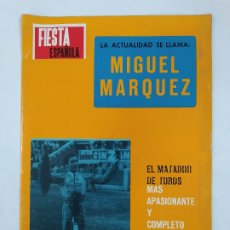 Tauromaquia: REVISTA FIESTA ESPAÑOLA Nº 341. AÑO VII. 5 DE MARZO DE 1968. MIGUEL MARQUEZ. TOROS. TDKR76