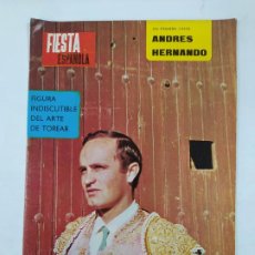 Tauromaquia: REVISTA FIESTA ESPAÑOLA Nº 343. AÑO VII. 19 DE MARZO DE 1968. ANDRES HERNANDO. TOROS. TDKR76