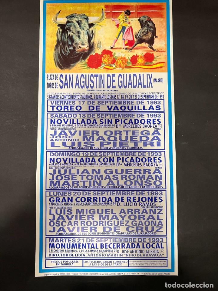 Tauromaquia: CARTEL. PLAZA DE TOROS DE SAN AGUSTIN DE GUADALIX. 1993. J. ORTEGA. LUIS PIETRI. JAVIER DE CRUZ
