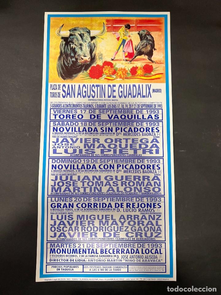 Tauromaquia: CARTEL. PLAZA DE TOROS DE SAN AGUSTIN DE GUADALIX. 1993. J. ORTEGA. LUIS PIETRI. JAVIER DE CRUZ