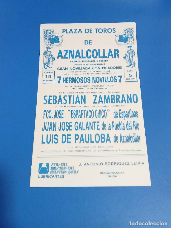 Tauromaquia: CARTEL TOROS. AZNALCOLLAR. 1989 SEBASTIAN ZAMBRANO, ESPARTACO CHICO, GALANTE Y PAULOBA. 18 X 29