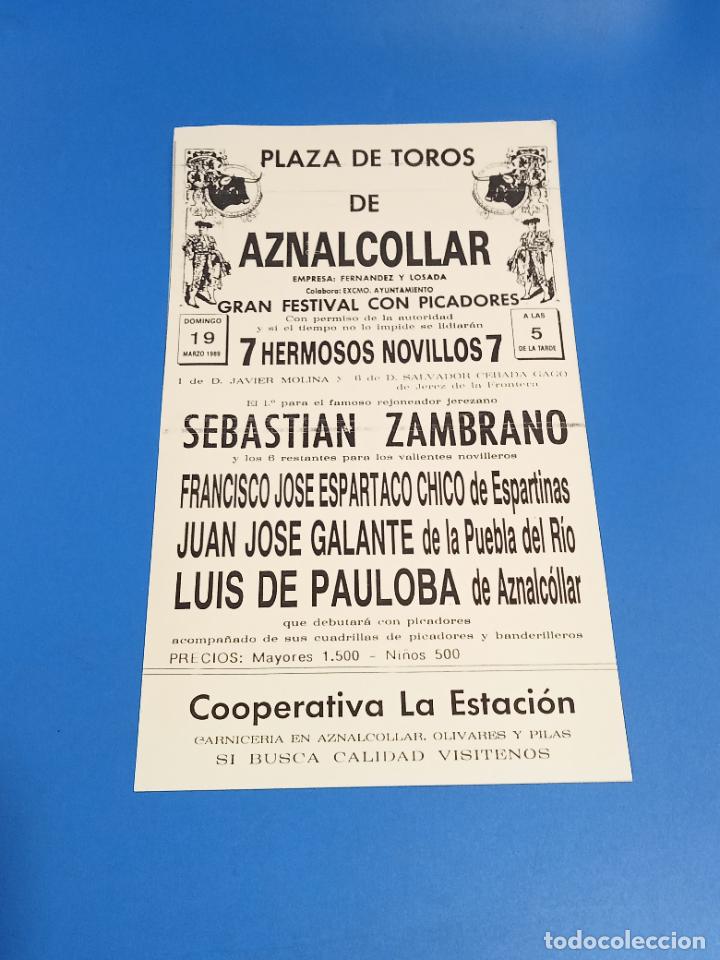 Tauromaquia: CARTEL TOROS. AZNALCOLLAR. 1989 SEBASTIAN ZAMBRANO, ESPARTACO CHICO, GALANTE Y PAULOBA. 18 X 29