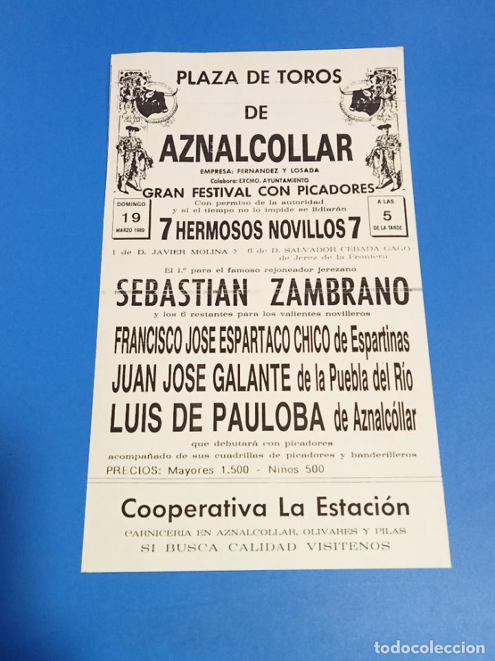 Tauromaquia: CARTEL TOROS. AZNALCOLLAR. 1989 SEBASTIAN ZAMBRANO, ESPARTACO CHICO, GALANTE Y PAULOBA. 18 X 29