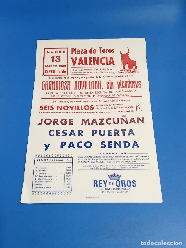 Tauromaquia: CARTEL TOROS. VALENCIA. 1989. JORGE MAZCU&Ntilde;AN, CESAR PUERTA, PACO SENDA. 22 X 32 CM