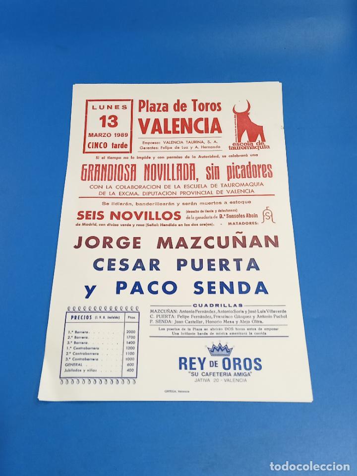 Tauromaquia: CARTEL TOROS. VALENCIA. 1989. JORGE MAZCU&Ntilde;AN, CESAR PUERTA, PACO SENDA. 22 X 32 CM