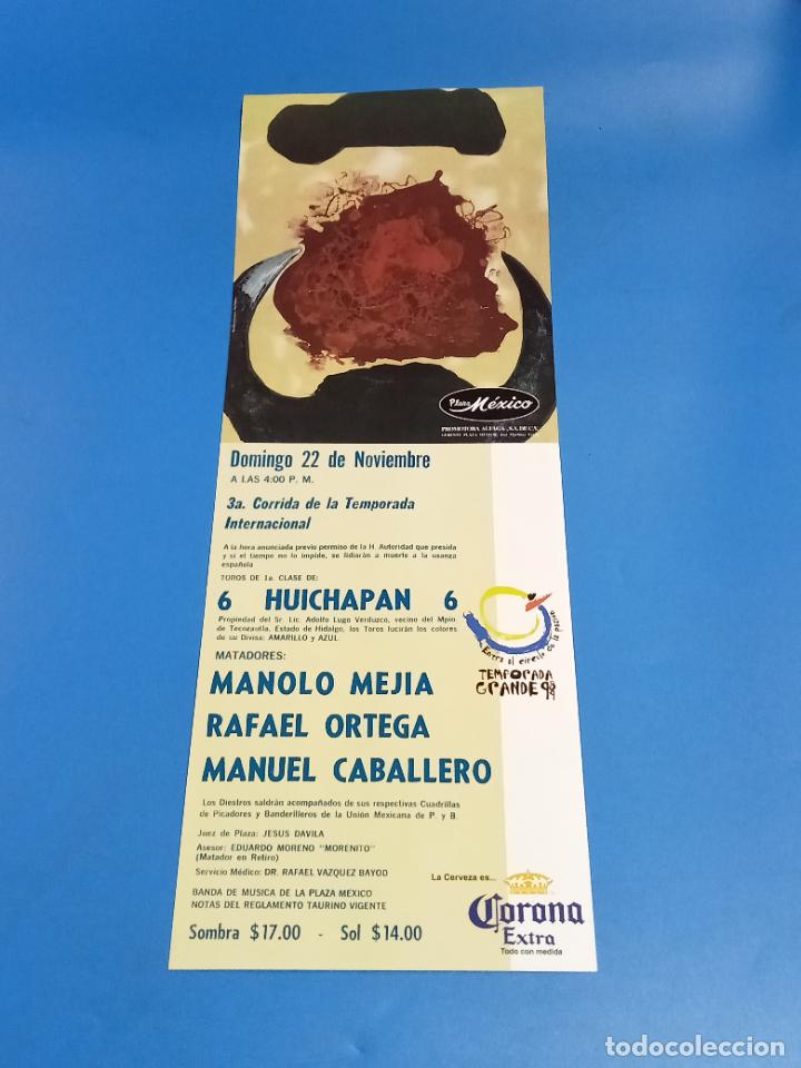 Tauromaquia: CARTEL TOROS. PLAZA MEXICO. 1989. MANOLO MEJIA, RAFAEL ORTEGA, MANUEL CABALLERO. 16 X 45