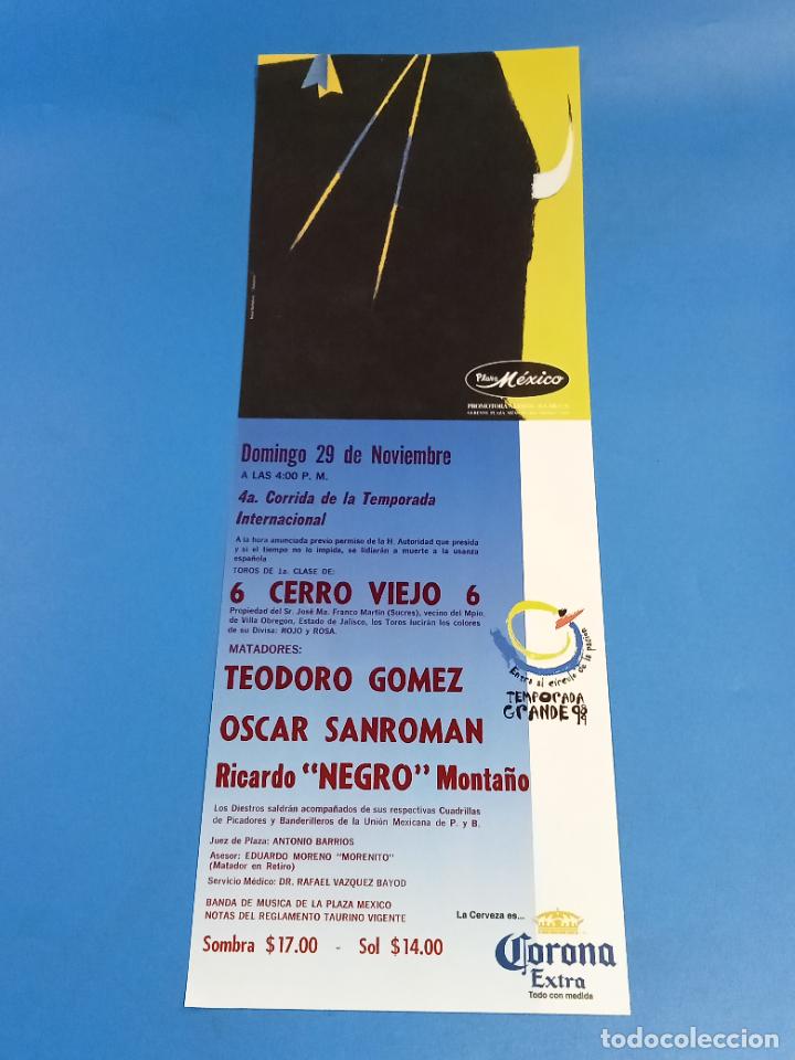Tauromaquia: CARTEL TOROS. PLAZA MEXICO. 1989. TEODORO GOMEZ, SANROMAN, NEGRO MONTA&Ntilde;O. 16 X 45