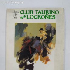 Tauromaquia: CLUB TAURINO LOGROÑES. SAN MATEO 1986 LOGROÑO. TDKR41