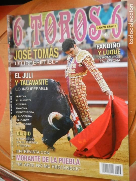 Tauromachie: REVISTA 6 TOROS 6 - N&ordm; 945 - A&Ntilde;O 2012 - EL JULI, TALAVANTE, FANDI&Ntilde;O ...