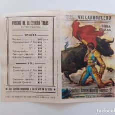 Tauromaquia: PANFLETO DE MANO CORRIDA DE TOROS. PLAZA DE TOROS DE VILLARROBLEDO. 15 AGOSTO 1970. Lote 357663165
