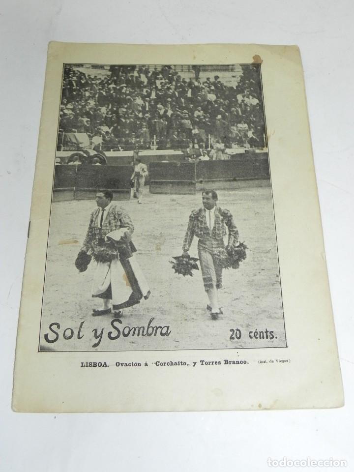 Tauromachie: Sol y Sombra. Semanario Taurino Ilustrado. A&ntilde;o XII. Madrid, 9 de Enero de 1908. N&uacute;m. 603. Tiene 16 p