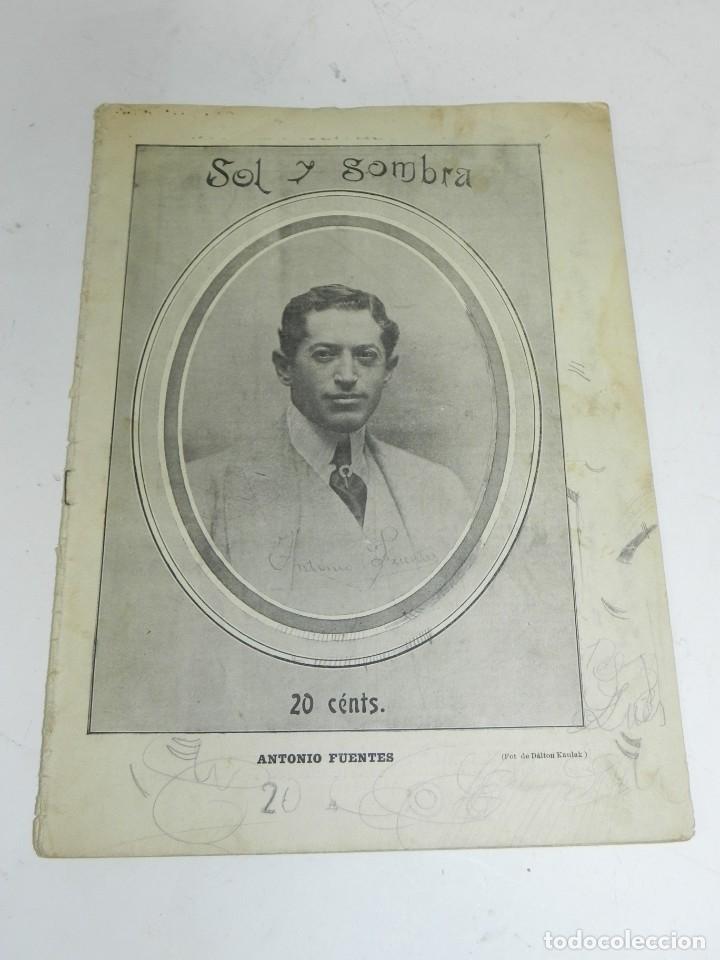 Tauromachie: Sol y Sombra. Semanario Taurino Ilustrado. A&ntilde;o XII. Madrid, 9 de Abril de 1908. N&uacute;m. 616. Tiene 16 p