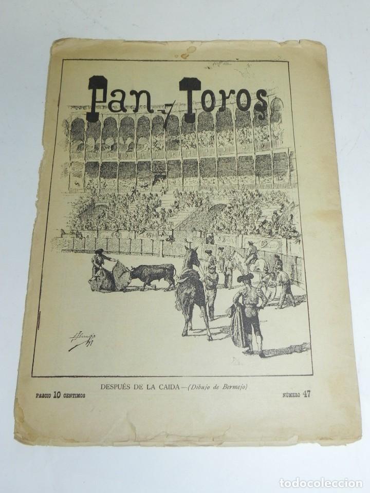 Tauromachie: Antigua Semanario Taurino PAN Y TOROS N&ordm; 47, A&ntilde;o 1 del A&ntilde;o 1897, tiene 12 pag. Mide 29,5 x 22 cms.