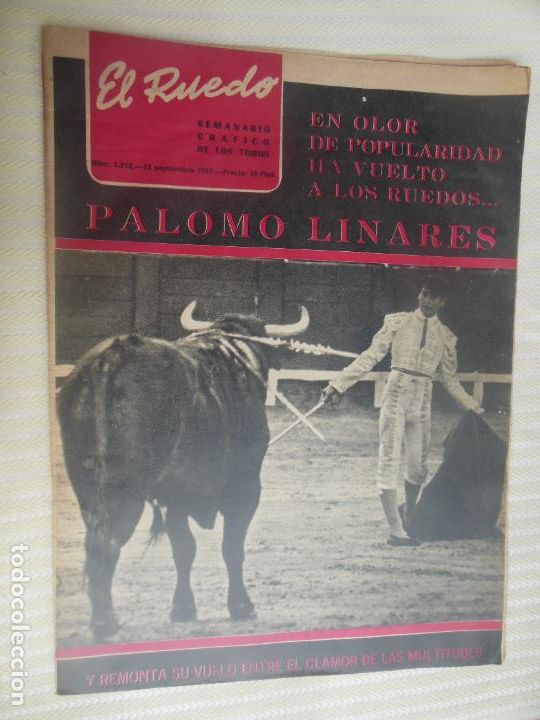 Bullfighting: EL RUEDO SEMANARIO GRAFICO DE LOS TOROS N&ordm; 1212- 09-1967 - PALOMO LINARES
