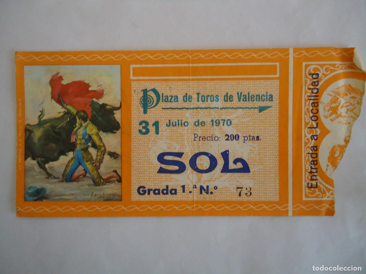 Tauromachie: ENTRADA DE LA PLAZA DE TOROS DE VALENCIA DE JULIO DE 1970. - PP-7