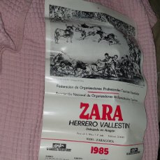 Tauromaquia: FEDERACION ESPECTÁCULOS TAURINOS ZARAGOZA ANTIGUO CARTEL ALMANAQUE ZARA 1985