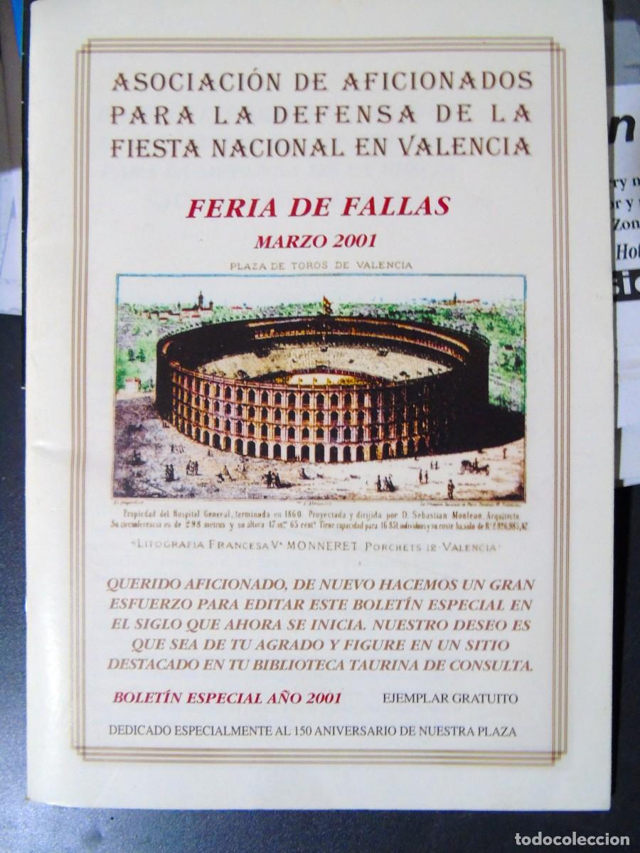 Tauromaquia: BOLETIN ESPECIAL ASOCIACION AFICIONADOS PARA LA DEFENSA DE LA FIESTA NACIONAL EN VALENCIA