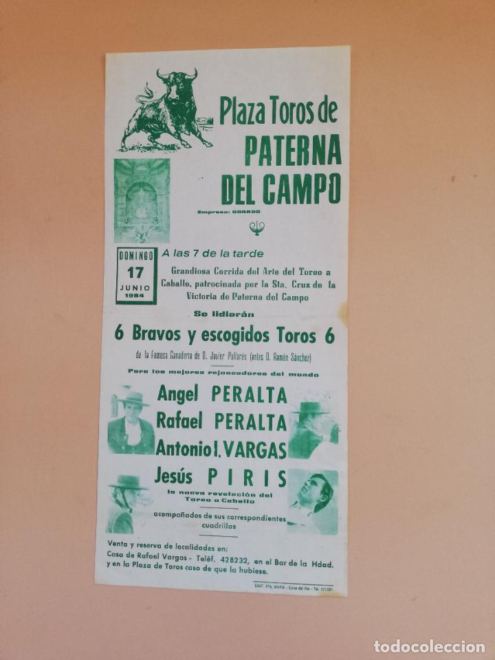 Tauromachie: CARTEL TOROS. PLAZA DE TOROS PATERNA DEL CAMPO. 1984. A. PERALTA. R. PERALTA. A. VARGAS. JESUS PIRIS