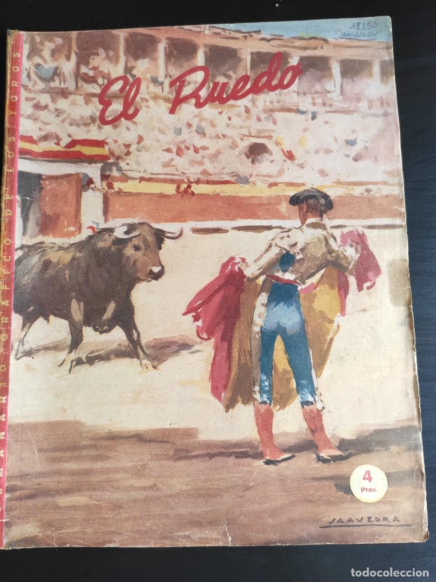 Tauromaquia: REVISTA EL RUEDO. N&ordm; 361. A&Ntilde;O 1951. LAS CORRIDAS DE LA FERIA DE SAN ISIDRO. LA AFICI&Oacute;N FRANCE.. LEER
