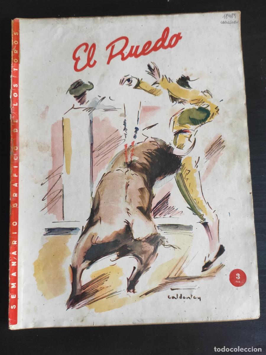 Tauromaquia: REVISTA EL RUEDO. TERCERA CORRIDA DE LA FERIA DE BILBAO. EN MEMORIA DE MANOLETE. CORRIDA EN L.. LEER