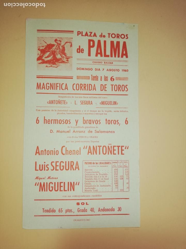 Tauromaquia: CARTEL TOROS. PALMA. 1960. ANTONIO CHENEL ANTO&Ntilde;ETE. LUIS SEGURA. MIGUELIN.