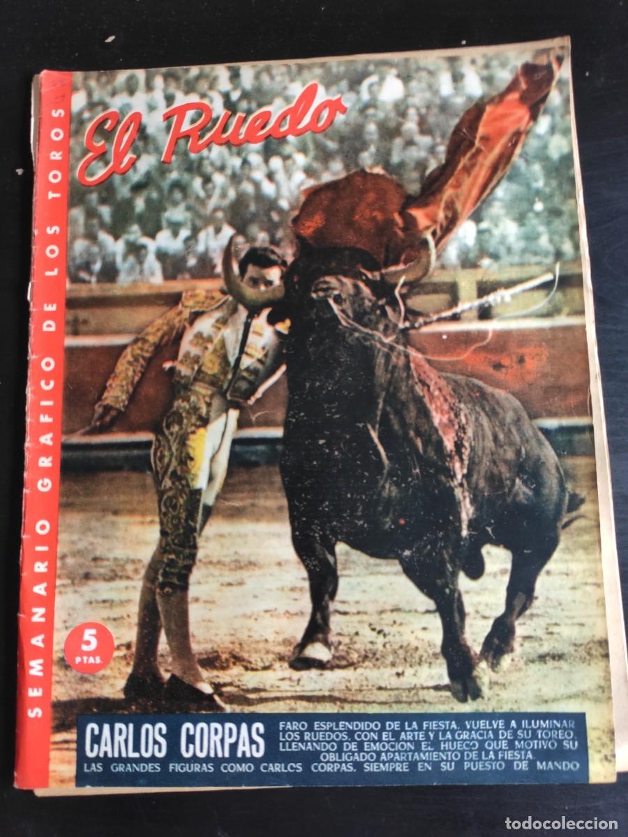 Tauromaquia: REVISTA EL RUEDO. N&ordm; 629. A&Ntilde;O 1956. PACO CORPAS, MATADOR DE TOROS DE EXQUISITA VAL&Iacute;A. LAS COR.. LEER