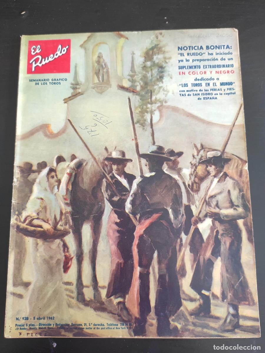 Tauromaquia: REVISTA EL RUEDO. N&ordm; 928. A&Ntilde;O 1962. EL NUEVO REGLAMENTO, NI M&Aacute;S NI MENOS. JOAQU&Iacute;N BERNARDO, .. LEER