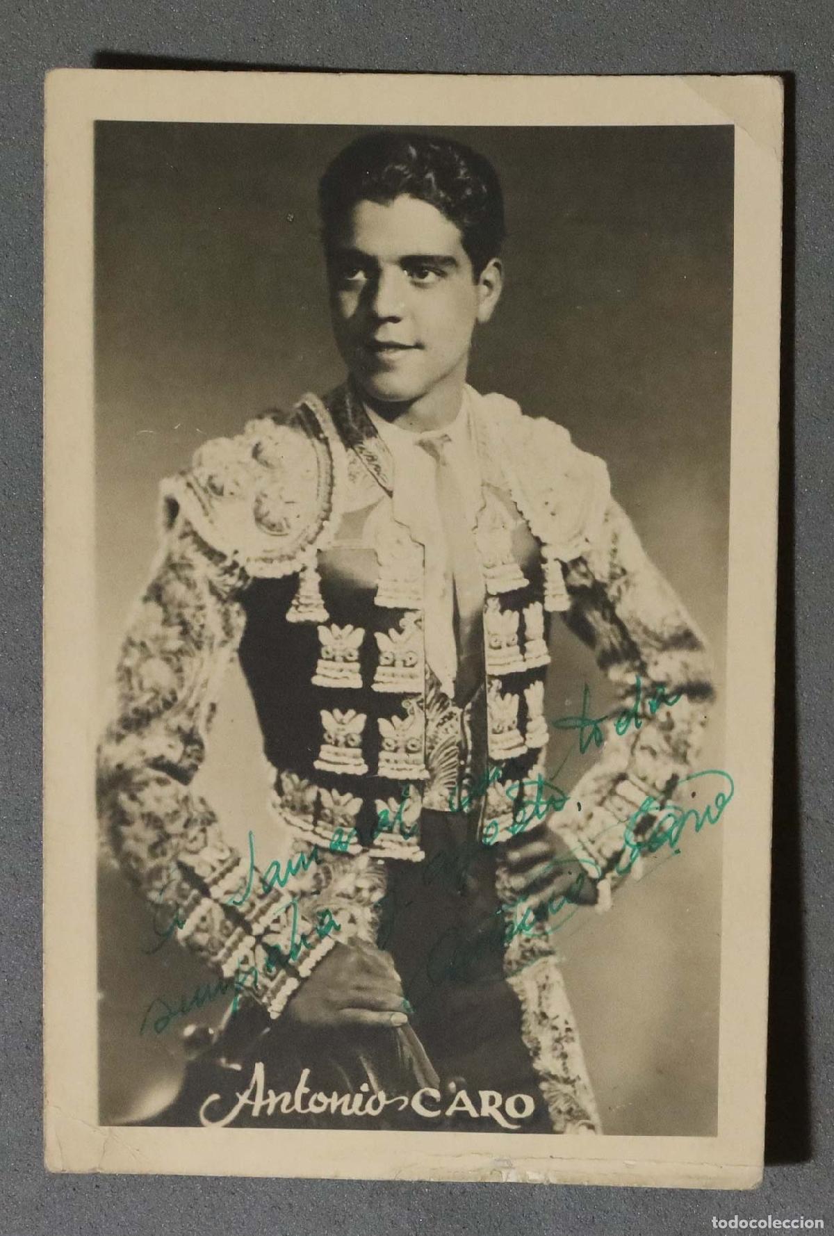 Bullfighting: FOTOGRAFIA. TORERO ANTONIO CARO. CON DEDICATORIA AUTOGRAFA