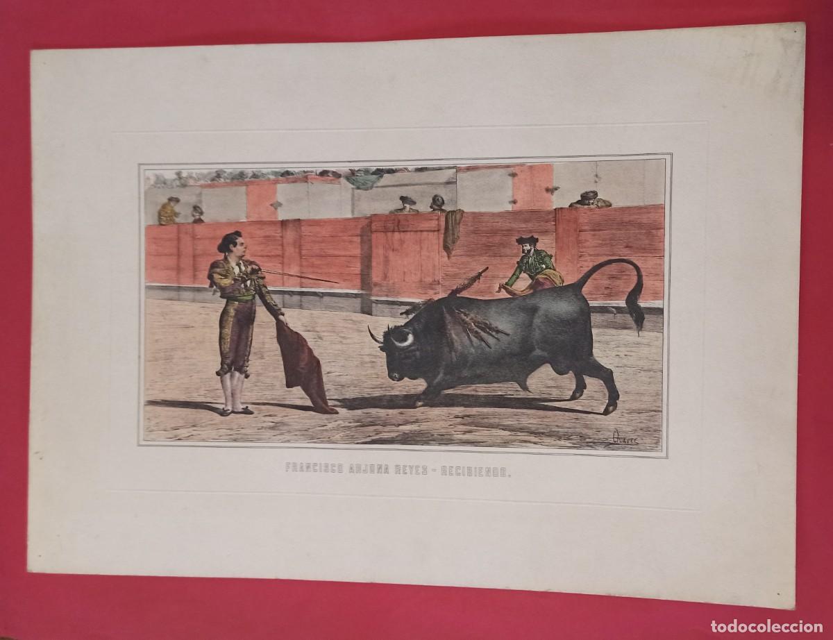 Stierkampf: Teodoro Aramburu y Chaves: Francisco Arjona Reyes recibiendo. L&aacute;mina 57x40