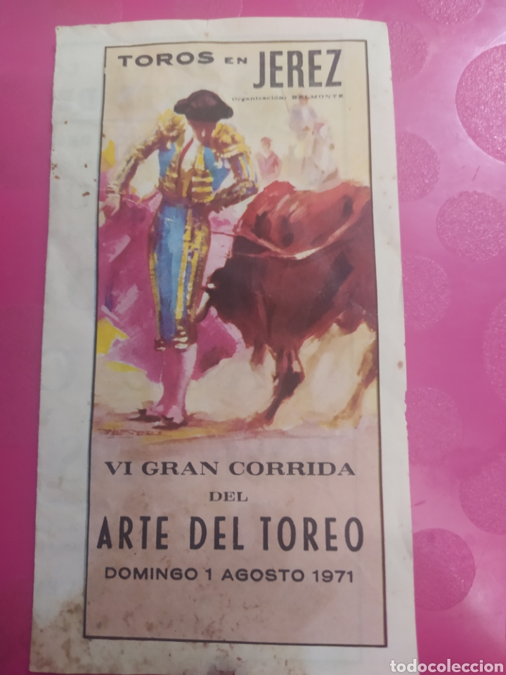 Tauromaquia: VI GRAN CORRIDA DEL ARTE DEL TOREO. 1 AGOSTO 1971. JEREZ