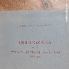 Tauromaquia: BIBLIOGRAFÍA DE LA PRENSA TAURINA FRANCESA (1887-1961).