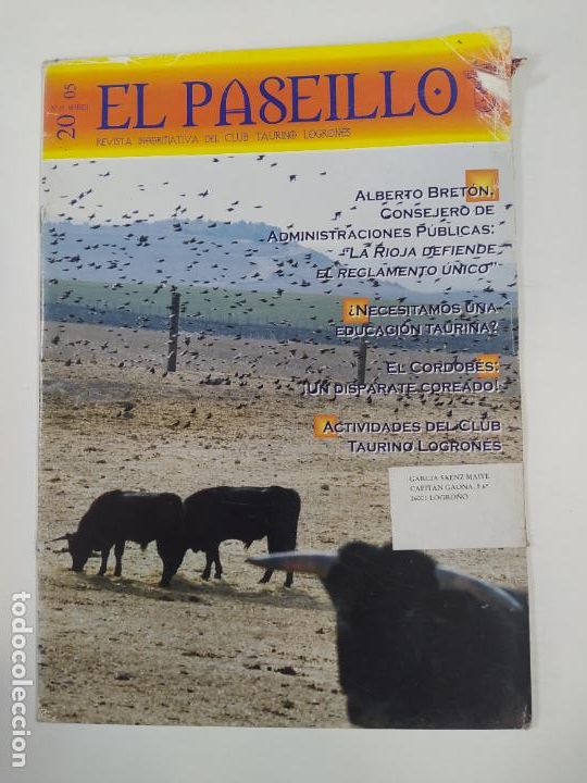 Bullfighting: EL PASEILLO REVISTA INFORMATIVA CLUB TAURINO LOGRO&Ntilde;ES. N&ordm; 10 MARZO 2005. ALBERTO BRET&Oacute;N. TDKR9