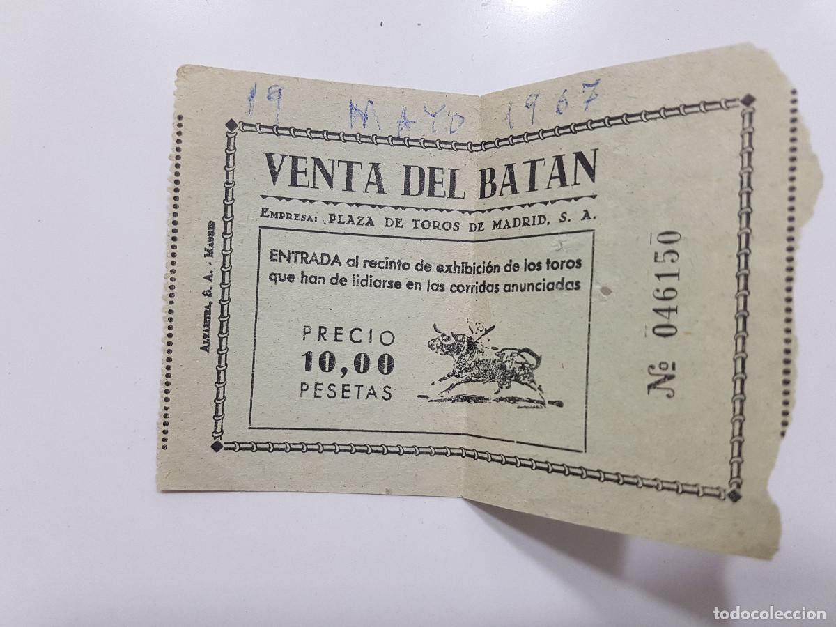 Tauromaquia: A&Ntilde;O 1967 ENTRADA VENTA DEL BATAN PLAZA DE TOROS DE MADRID - Foto 1