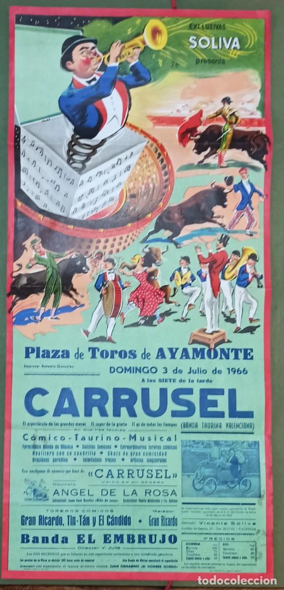 Tauromaquia: CARTEL CARRUSEL COMICO TAURINO MUSICAL. PLAZA DE TOROS DE AYAMONTE. 1966.
