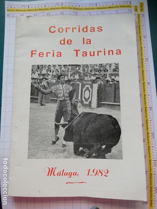 Tauromachie: REVISTA DE TAUROMAQUIA. CORRIDAS TOROS M&Aacute;LAGA 1982. SORO DE PAULA. MANZANARES. 40P. 110GR