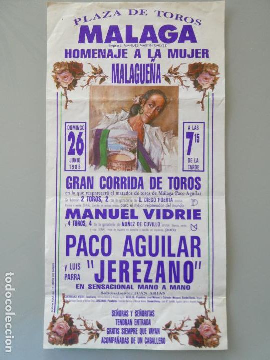 Stierkampf: CARTEL DE TOROS TAUROMAQUIA. PLAZA DE M&Aacute;LAGA A&Ntilde;O 1988. HOMENAJE MUJER MALAGUE&Ntilde;A 711