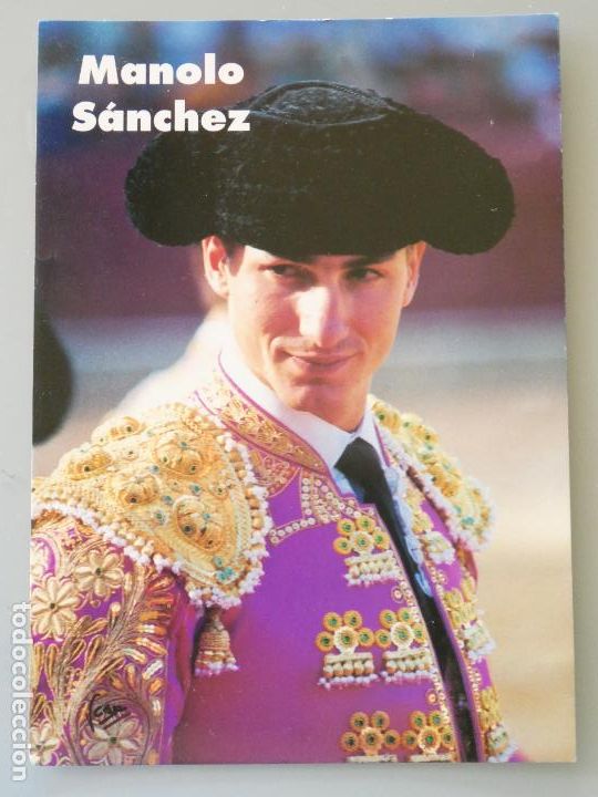 Tauromachie: TARJET&Oacute;N TARJETA DE TOROS TAUROMAQUIA. FOTO TORERO MANOLO S&Aacute;NCHEZ. 24CM 717