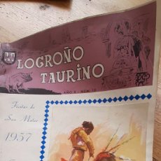 Tauromaquia: LOGROÑO TAURINO. FIESTAS DE SAN MATEO 1957.