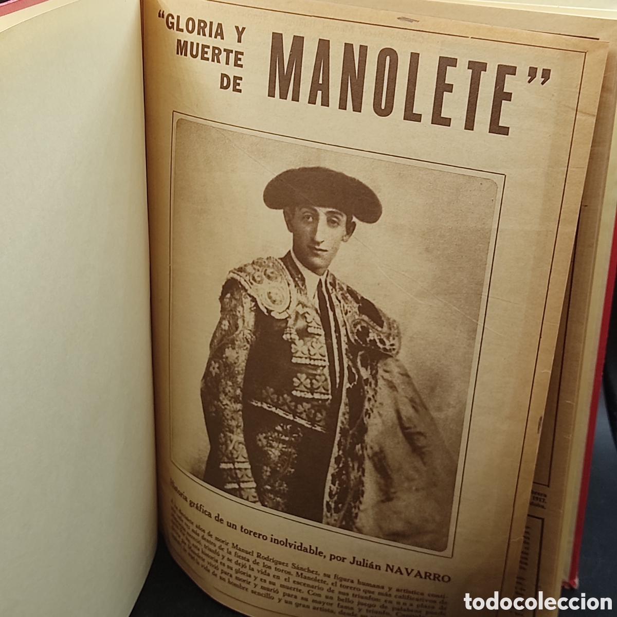 Tauromaquia: COLECCION ENCUADERNADA. GLORIA Y MUERTE DE MANOLETE.