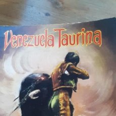Tauromaquia: VENEZUELA TAURINA. NÚMERO 112. DICIEMBRE 1973. NÚMERO EXTRAORDINARIO.