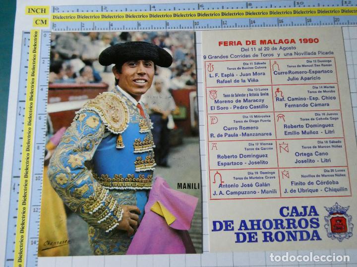 Bullfighting: POSTAL DE TAUROMAQUIA. PLAZA TOROS MALAGUETA M&Aacute;LAGA FERIA 1990. TORERO MANILI 39
