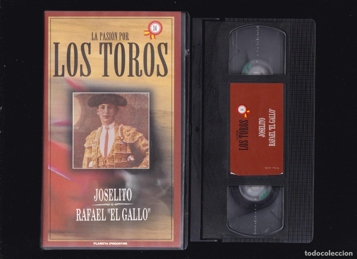 Tauromaquia: LA PASI&Oacute;N POR LOS TOROS - VHS N&ordm; 14 - JOSELITO / RAFAEL EL GALLO - PLANETA DeAGOSTINI 1994