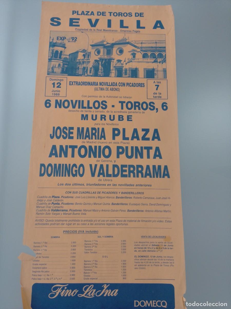 Stierkampf: CARTEL DE TOROS PLAZA DE SEVILLA 12 JUNIO 1988. PLAZA. ANTONIO PUNTA Y VALDERRAMA.