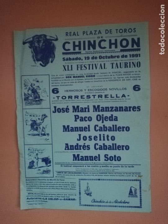 Tauromaquia: CARTEL TOROS. PLAZA DE TOROS DE CHINCHON. 1991. MANZANARES. OJEDA. CABALLERO. JOSELITO. MANUEL SOTO.