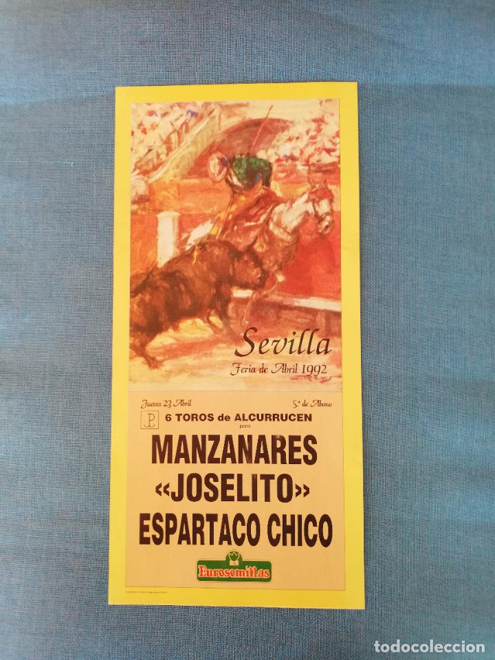 Tauromaquia: CARTEL TOROS. SEVILLA. 1992. MANZANARES. JOSELITO. ESPARTACO CHICO.