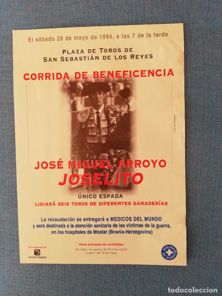 Tauromaquia: CARTEL TOROS. SAN SEBASTIAN DE LOS REYES. 1994. JOSE MIGUEL ARROYO, JOSELITO.